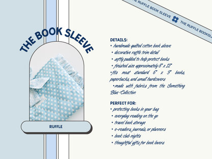 The Something Blue Collection - Ruffle Book Sleeve