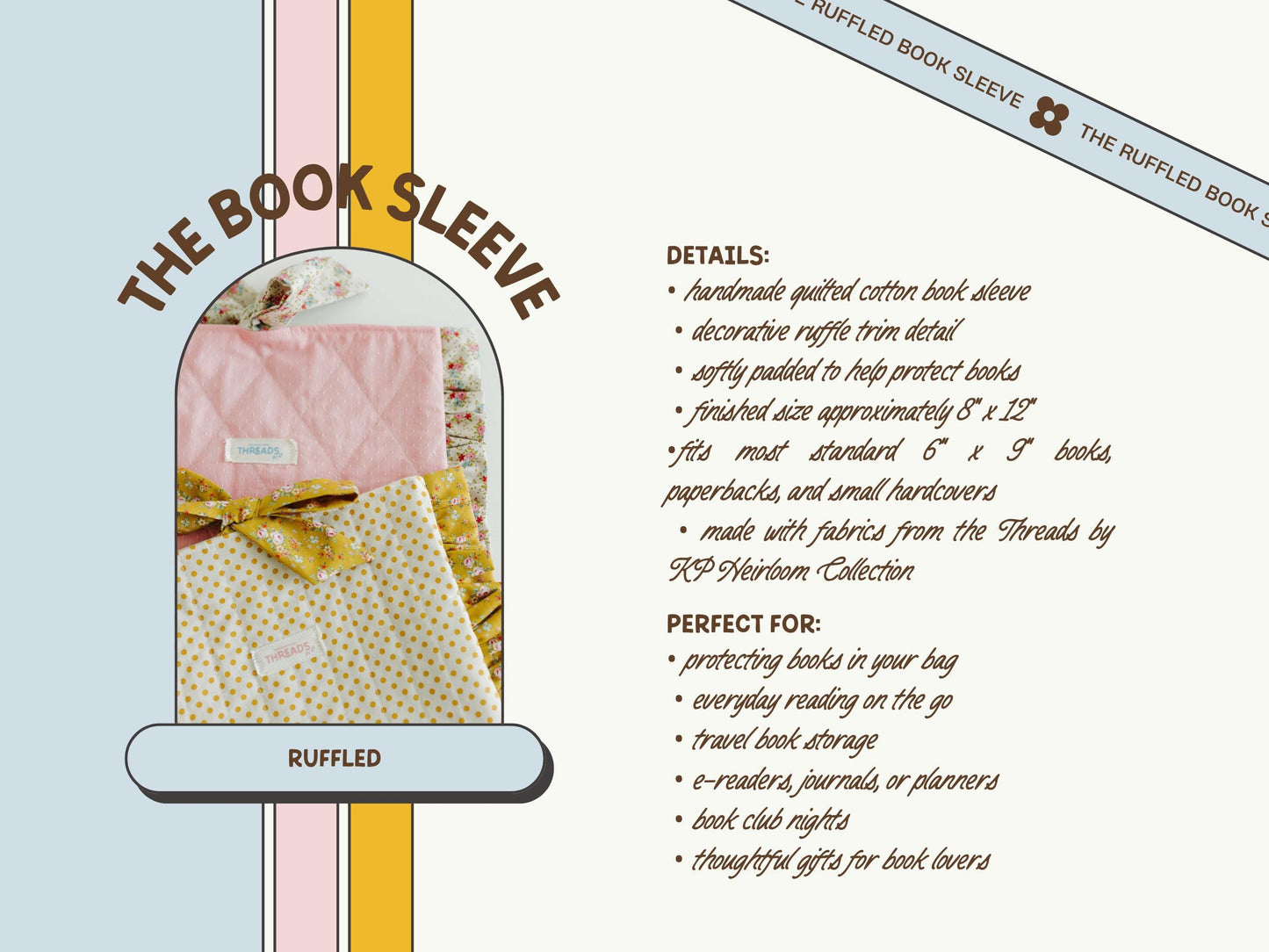 The Heirloom Collection - Ruffle Booksleeve