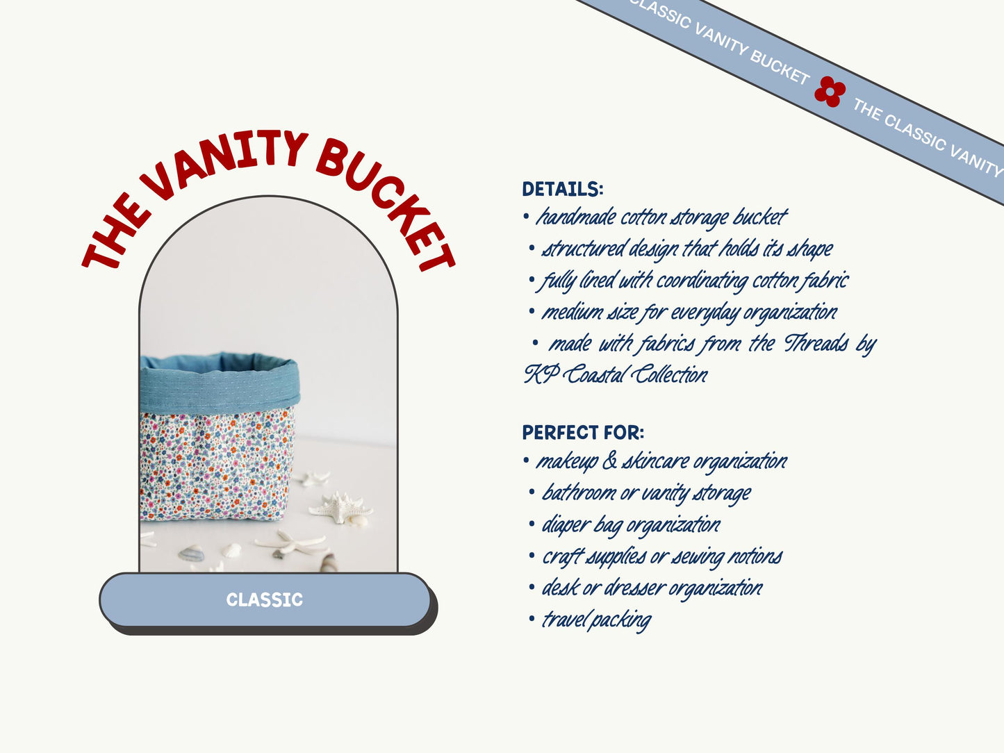 The Coastal Collection - Vanity Bucket